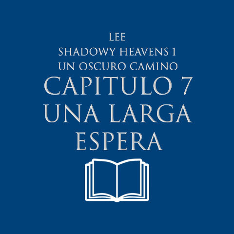 un-oscuro-camino-capitulo-7